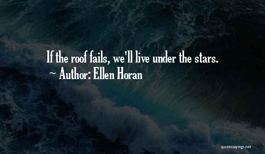 Ellen Horan Quotes 675021