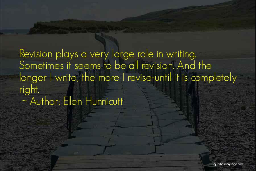 Ellen Hunnicutt Quotes 121497