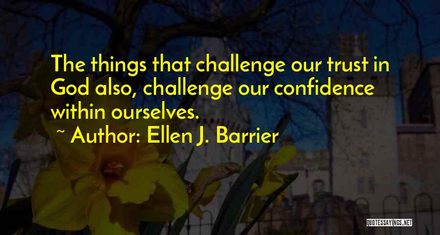 Ellen J. Barrier Quotes 1037012