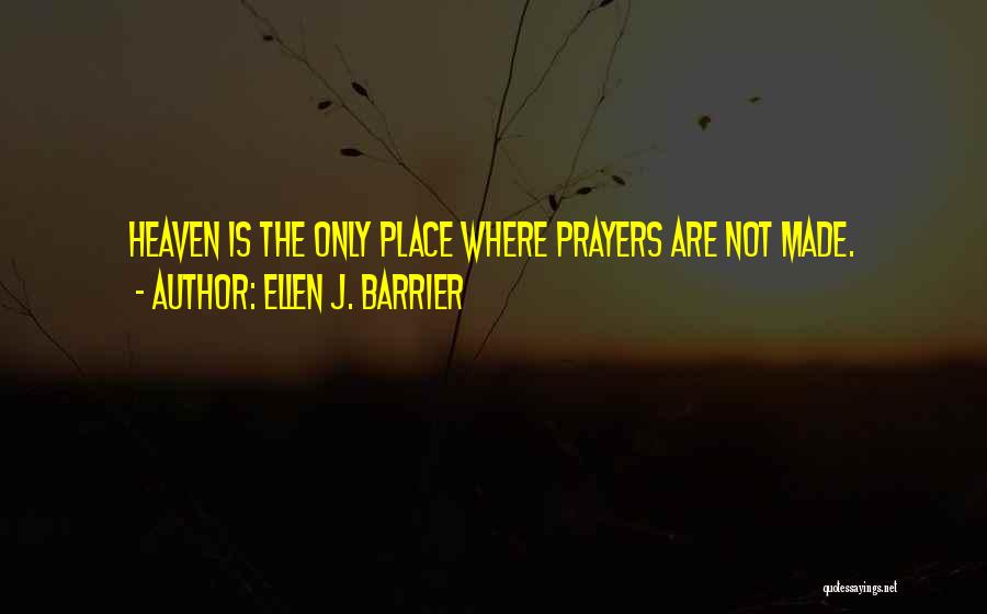 Ellen J. Barrier Quotes 1040756