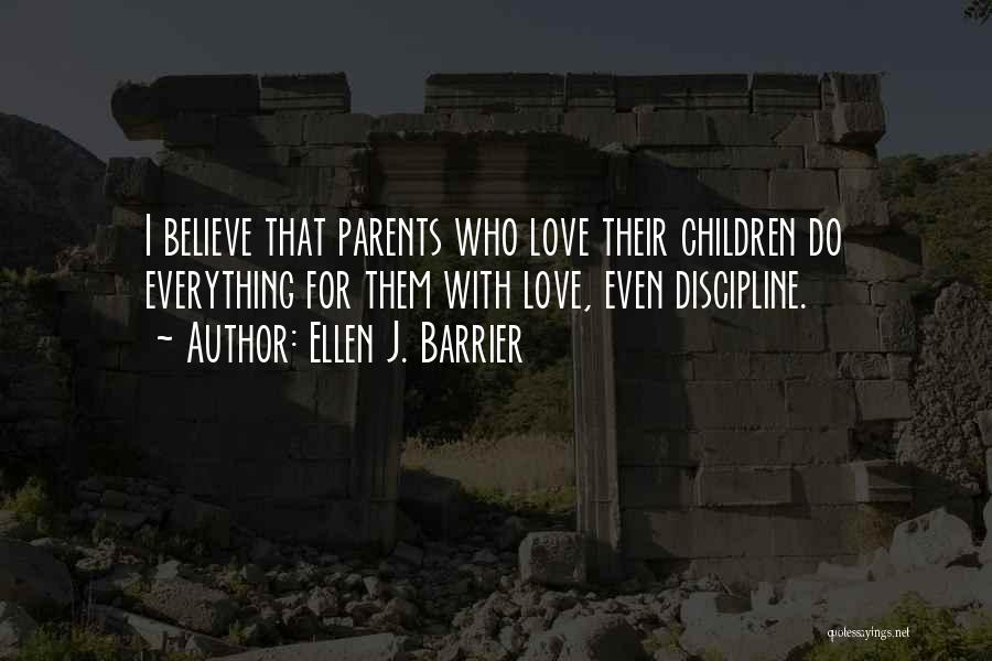 Ellen J. Barrier Quotes 1563217
