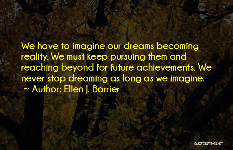 Ellen J. Barrier Quotes 1806992