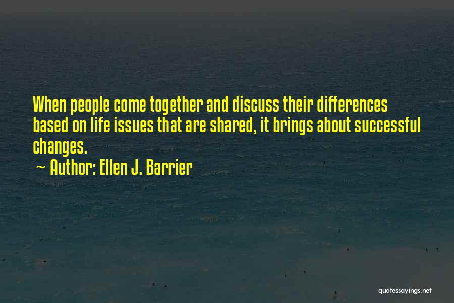 Ellen J. Barrier Quotes 2045114