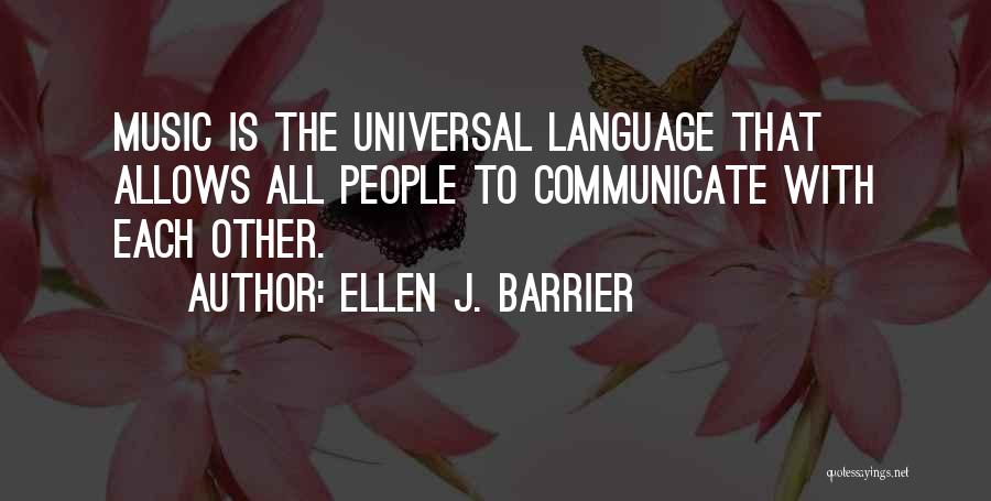 Ellen J. Barrier Quotes 2116425