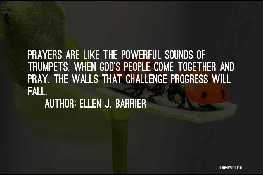 Ellen J. Barrier Quotes 369673