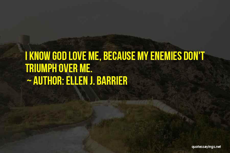Ellen J. Barrier Quotes 976342