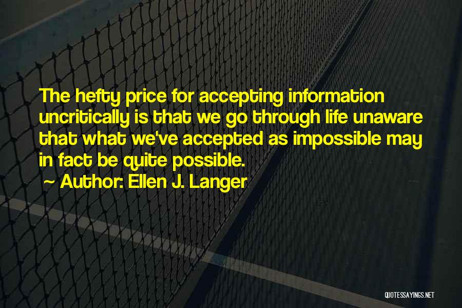 Ellen J. Langer Quotes 446675