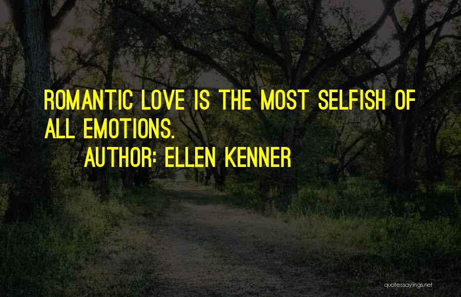 Ellen Kenner Quotes 1272382