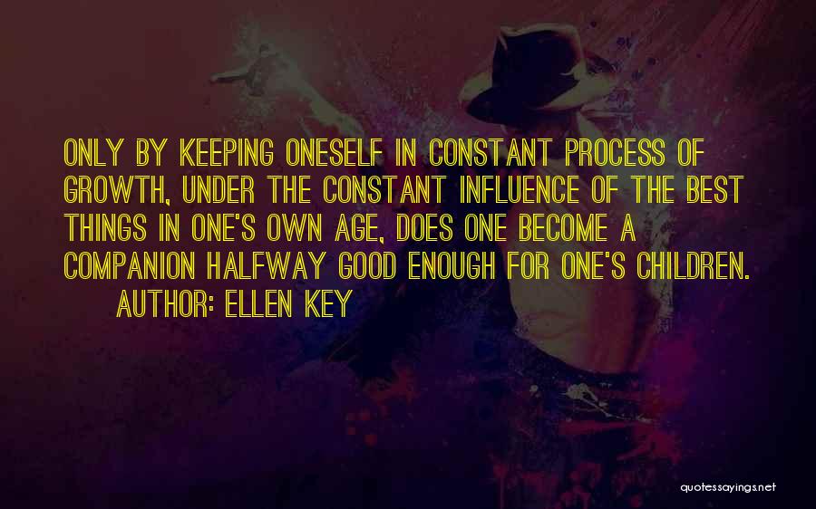 Ellen Key Quotes 1430595