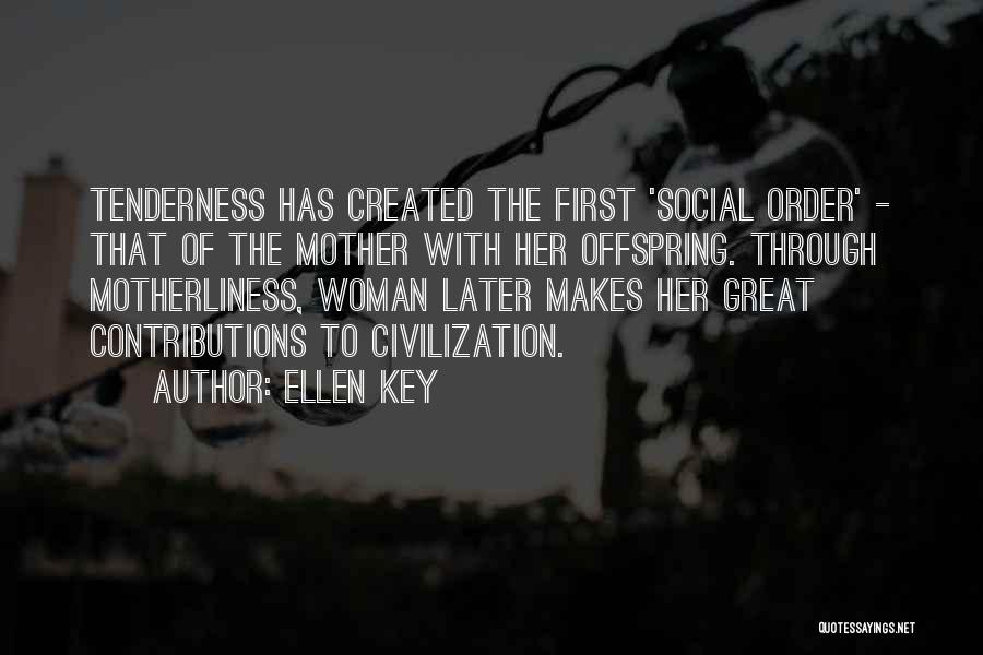 Ellen Key Quotes 1463010