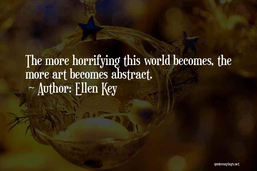 Ellen Key Quotes 152702