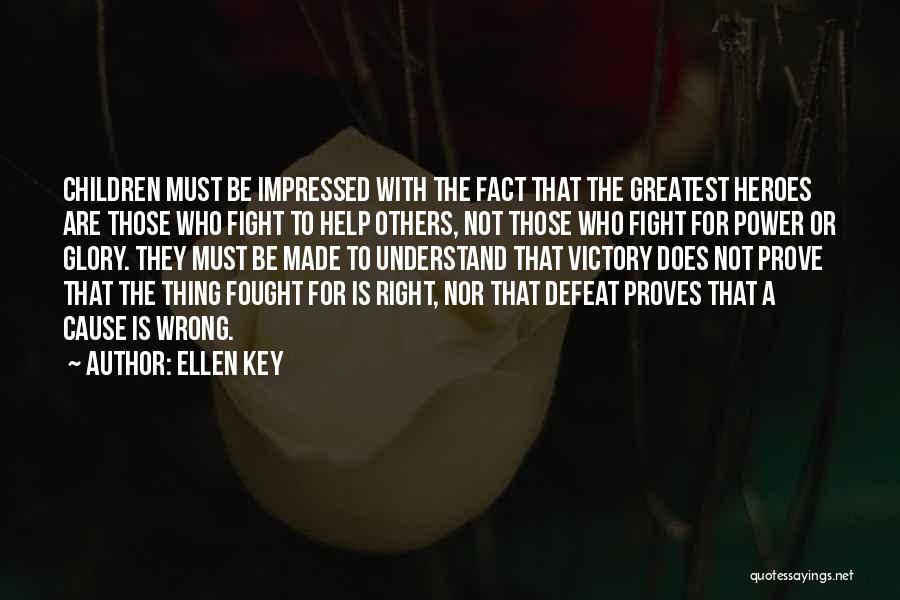 Ellen Key Quotes 256314