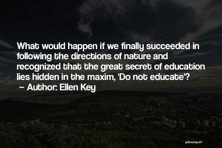 Ellen Key Quotes 831818