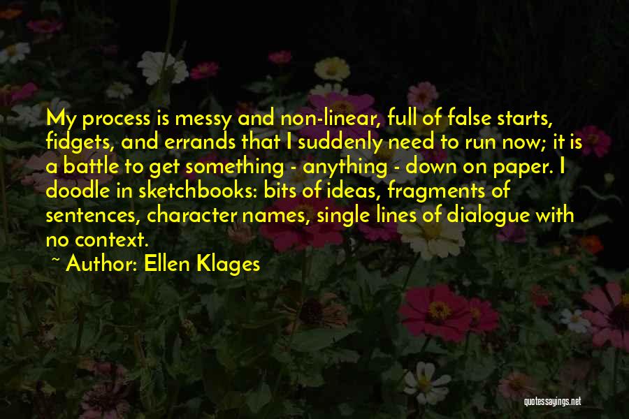 Ellen Klages Quotes 1031741