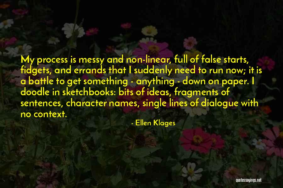 Ellen Klages Quotes 1031741