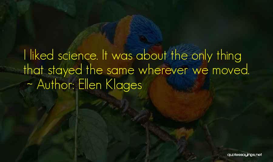 Ellen Klages Quotes 1324907