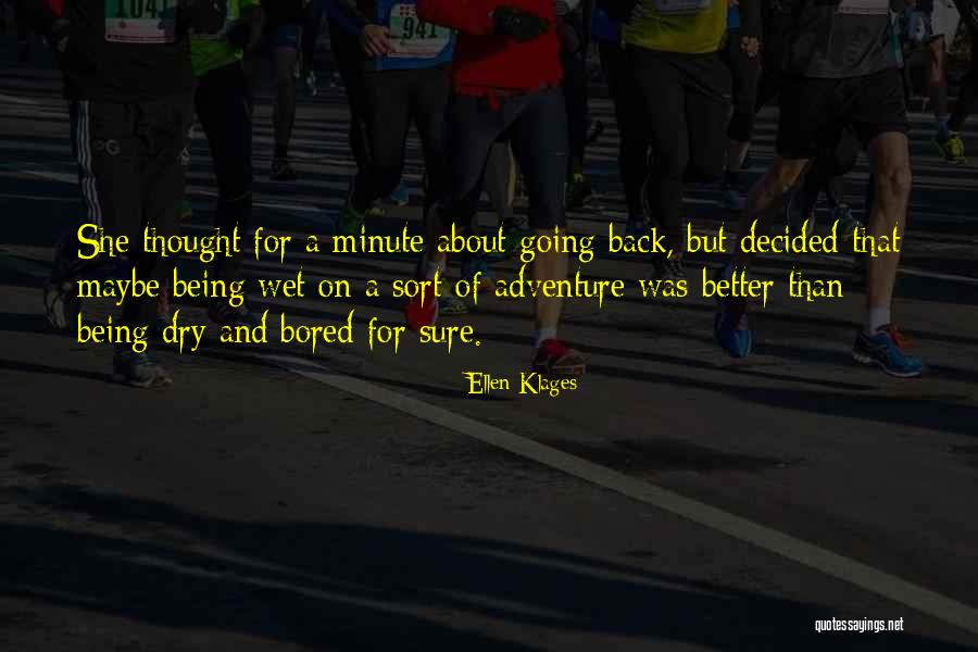 Ellen Klages Quotes 1355765 Ellen Klages Quotes 1355765