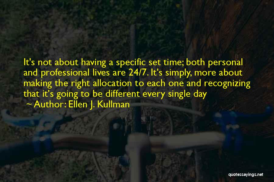 Ellen Kullman Quotes By Ellen J. Kullman