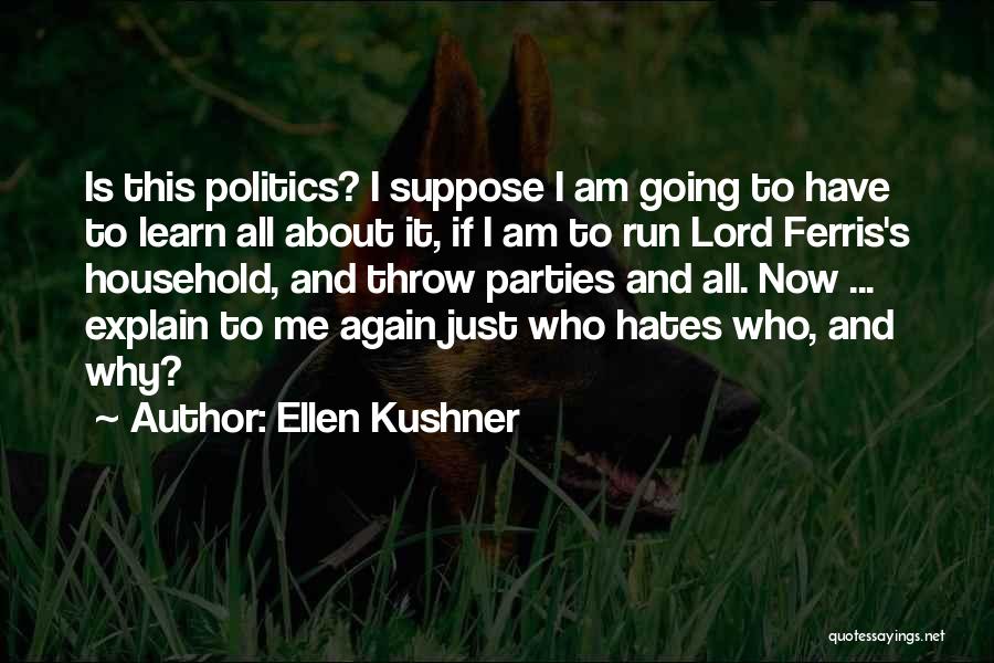 Ellen Kushner Quotes 1505735