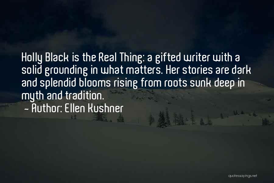 Ellen Kushner Quotes 2189783