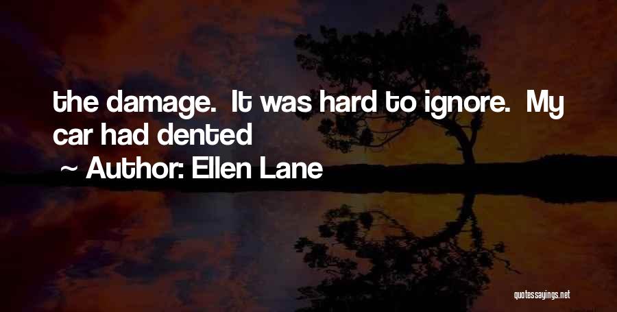 Ellen Lane Quotes 1165567