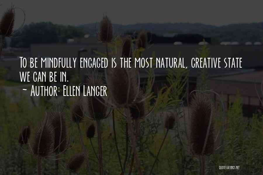 Ellen Langer Quotes 1303560