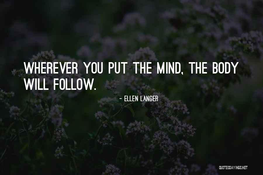 Ellen Langer Quotes 1313140