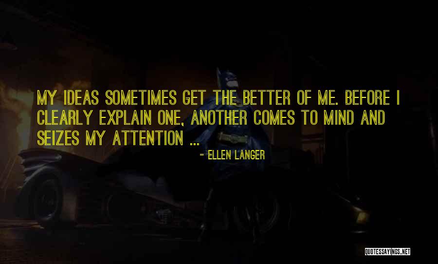 Ellen Langer Quotes 1499367