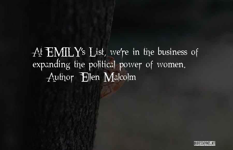 Ellen Malcolm Quotes 1228747