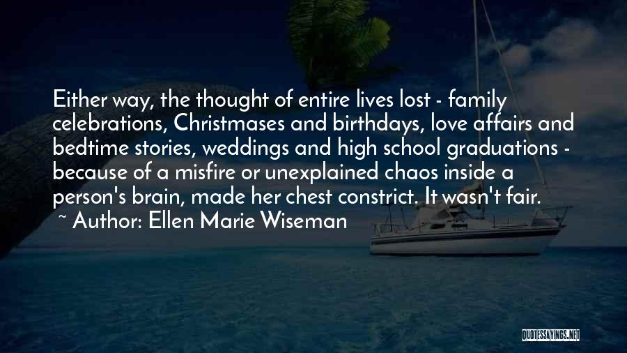 Ellen Marie Wiseman Quotes 863931