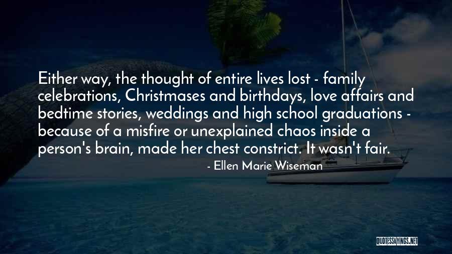 Ellen Marie Wiseman Quotes 863931