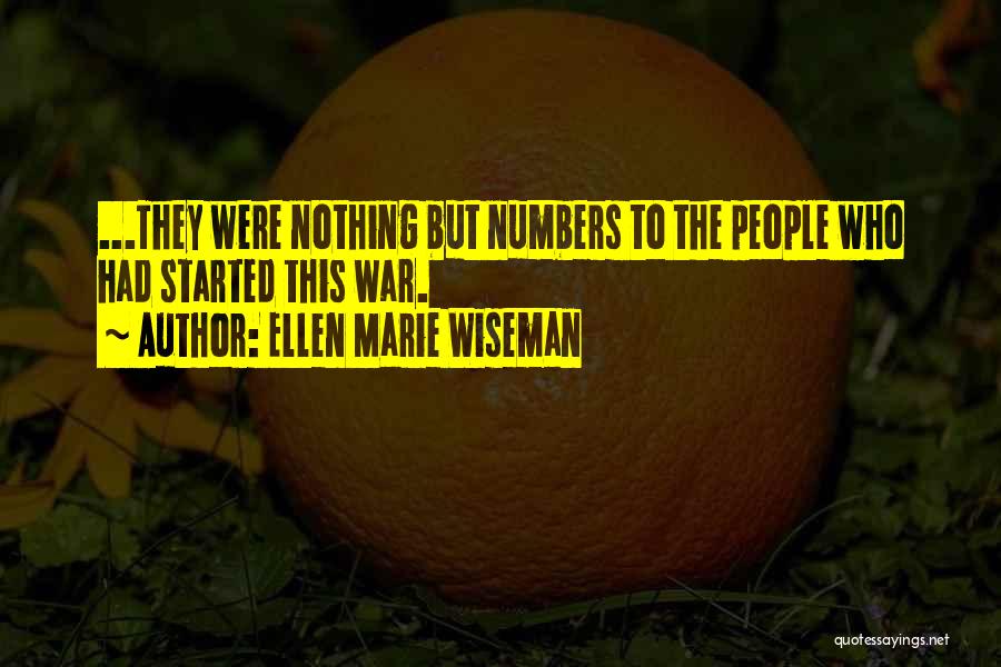 Ellen Marie Wiseman Quotes 93550