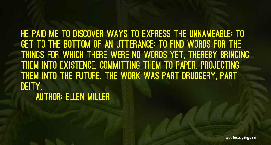 Ellen Miller Quotes 204275