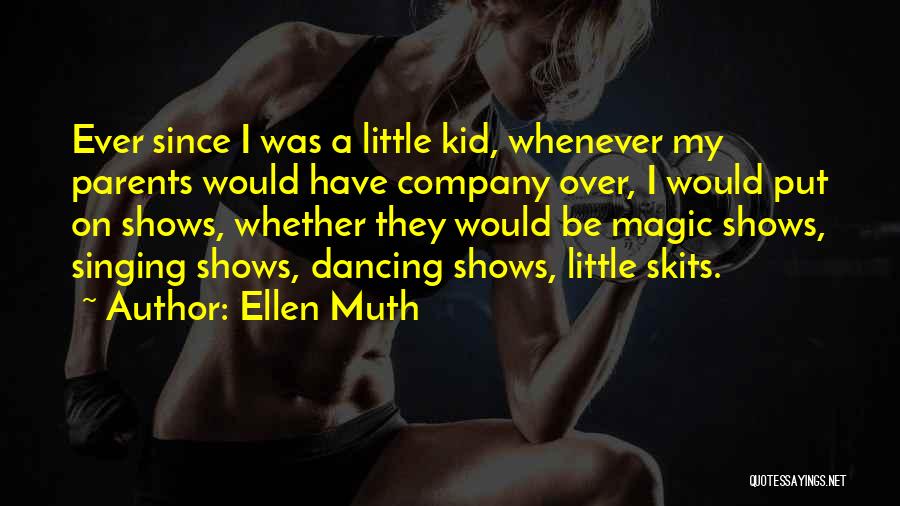 Ellen Muth Quotes 328075