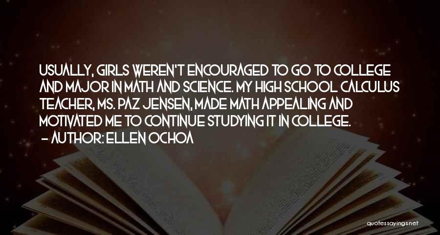 Ellen Ochoa Quotes 1988810