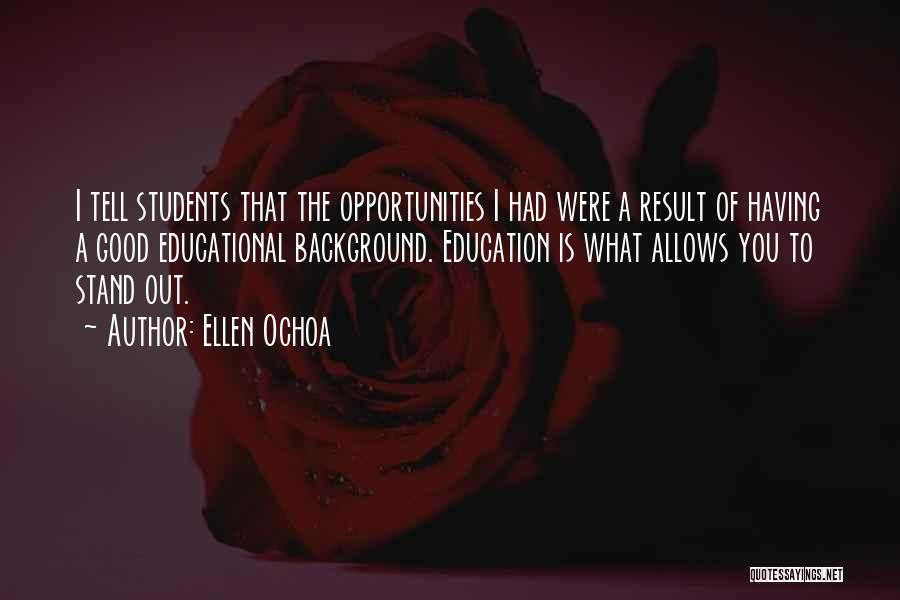 Ellen Ochoa Quotes 834252