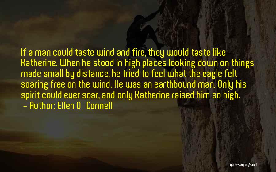 Ellen O'Connell Quotes 1491712