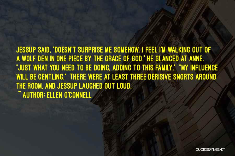 Ellen O'Connell Quotes 1782686