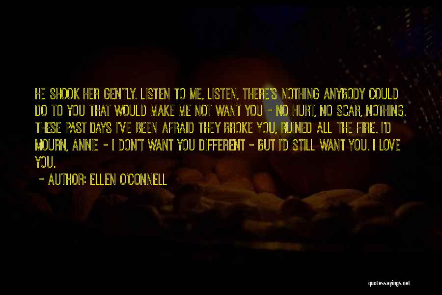 Ellen O'Connell Quotes 1917654