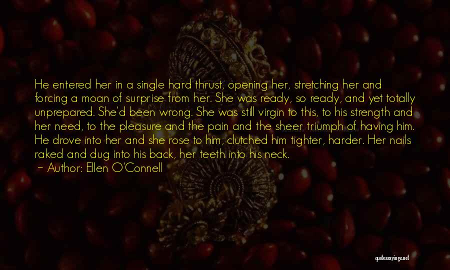 Ellen O'Connell Quotes 2064734