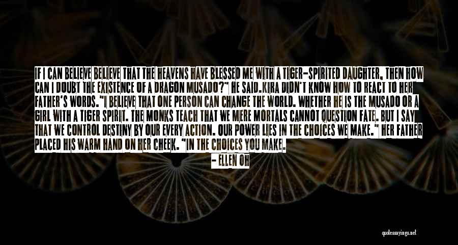 Ellen Oh Quotes 834811 Ellen Oh Quotes 834811