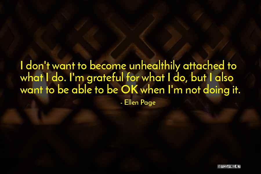 Ellen Page Quotes 114875 Ellen Page Quotes 114875