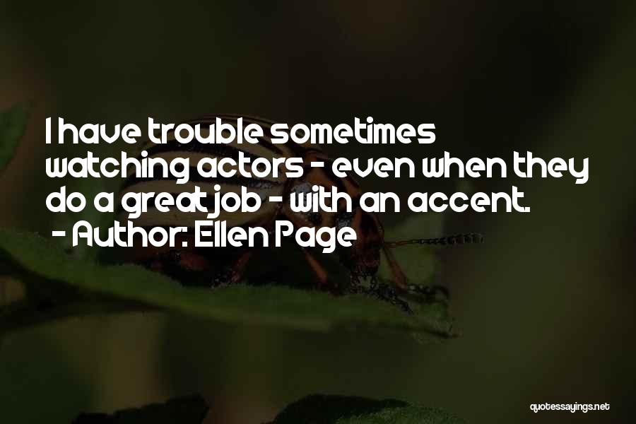 Ellen Page Quotes 1658664