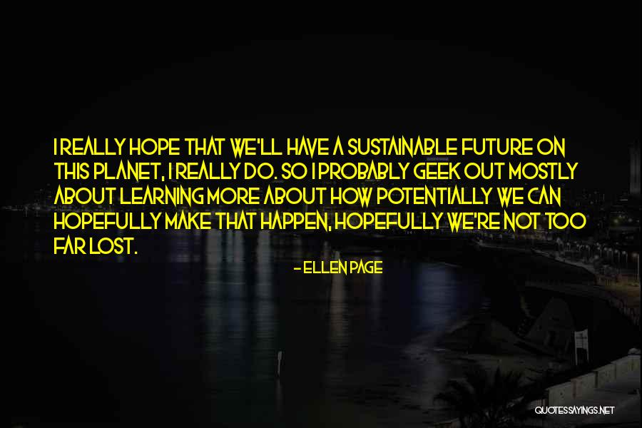 Ellen Page Quotes 944013 Ellen Page Quotes 944013