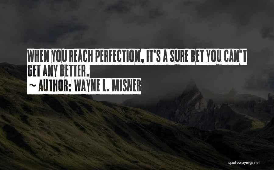 Ellen Pence Quotes By Wayne L. Misner