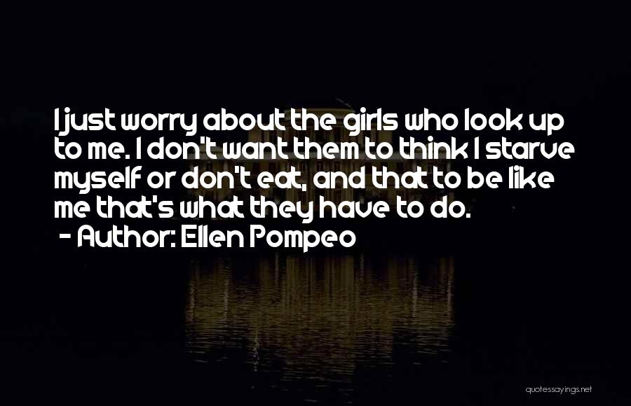 Ellen Pompeo Quotes 1209242