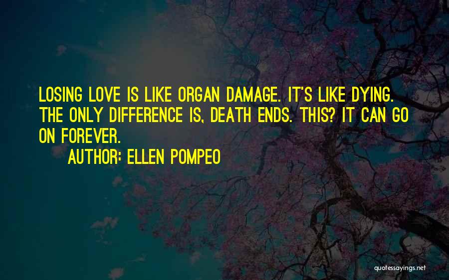 Ellen Pompeo Quotes 165237