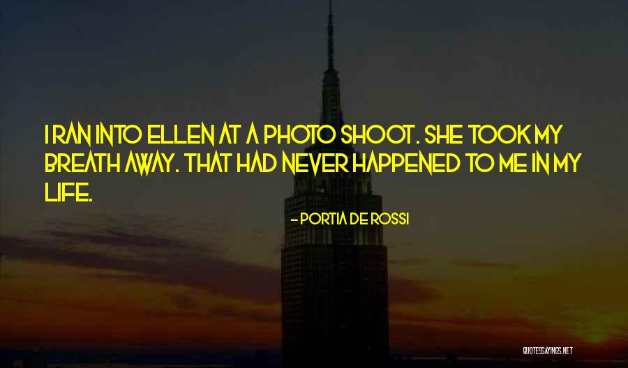 Ellen Portia Quotes By Portia De Rossi Ellen Portia Quotes By Portia De Rossi