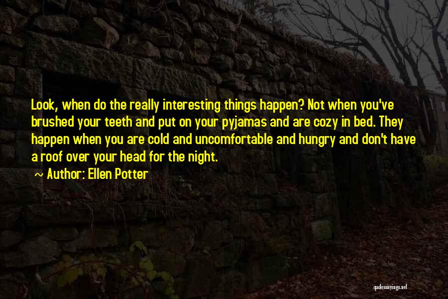 Ellen Potter Quotes 1029090