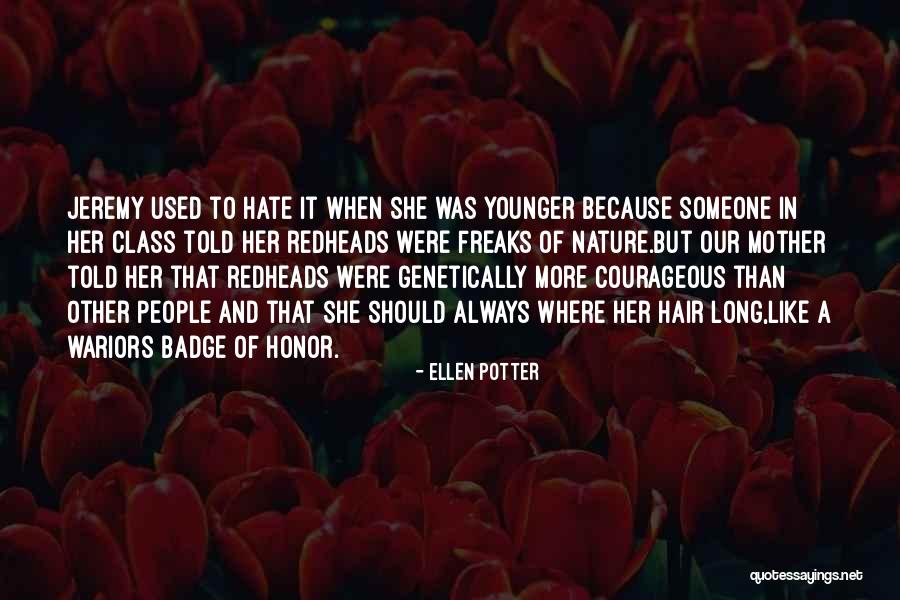 Ellen Potter Quotes 1494909